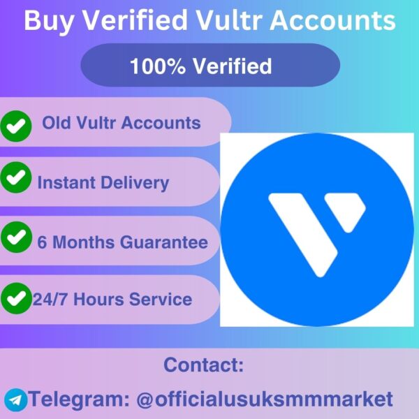 Buy Verified Vultr Accounts